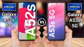 Samsung Galaxy A52s 5G Vs Samsung Galaxy A53s 5G