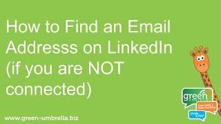 Email Search Facility using LinkedIn (even if you are not connected to that person)