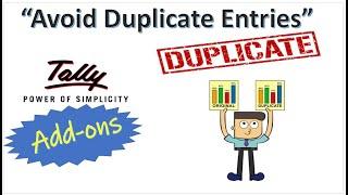 Tally addons : Restrict Duplicate purchase Entries