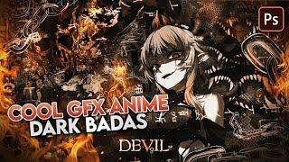 Tutorial gfx anime badas dark | ps touch tutorial