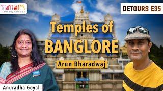 Ancient Temples of Bangalore with Arun Bharadwaj E35  #inditales #bangalore #detours #heritage