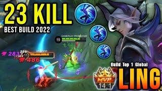 23 Kills!! Ling Best Build 2022 - Build Top 1 Global Ling ~ MLBB