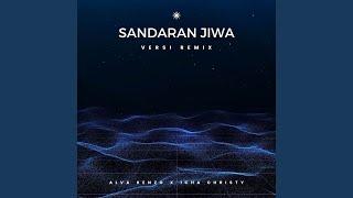 Sandaran Jiwa (Remix)