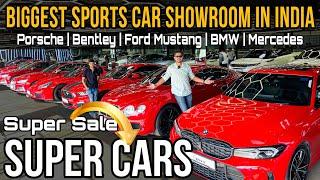 BIGGEST SHOWROOM OF LUXURY CARS IN INDIA, Second Hand Luxury Cars, DREAM Sport Cars For Sale