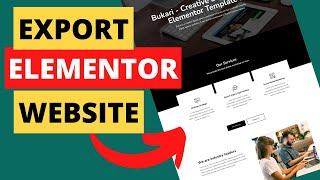 How to Export Elementor Template Kit | WordPress Elementor Tutorial