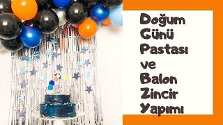 DOĞUM GÜNÜ PASTASI- BALON ZİNCİR YAPIMI