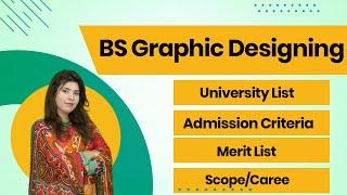 BS Graphic Designing Degree Program in Pakistan - Scope of BS Graphic Design - BS Graphic Design