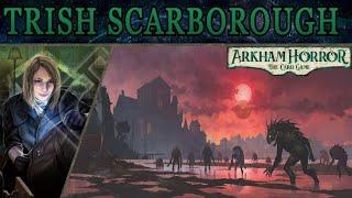 Trish Scarborough, One of the Great Cluevers - An Arkham Horror Investigator Spotlight