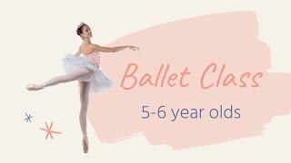 LEARN BALLET | Basic Ballet Class for 5-6 years old Kids