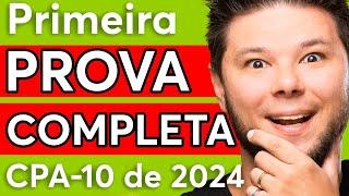 PROVA COMPLETA CPA-10  Primeira prova completa CPA-10 de 2024  QUESTÕES COMENTADAS ANBIMA 