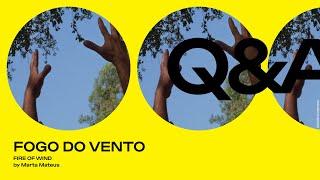 Fogo do Vento – Q&A Concorso Internazionale