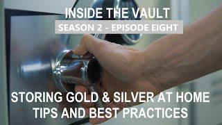 Ep.8 Season 2 - How to Keep Your Gold and Silver Safe at Home - Expert Tips from Security Consultant