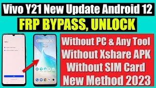 Vivo Y21 FRP Bypass Android 12 Without PC