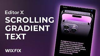 Gradient Scrolling Text in Editor X | Wix Fix