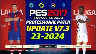 PES 2017 | PROFESSIONALS-PATCH V-7.3 2024 | 3/9/24 | PC