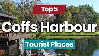 Top 5 Places to Visit in Coffs Harbour | Australia - English