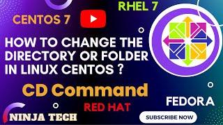 How to change the directory in Linux Centos 7