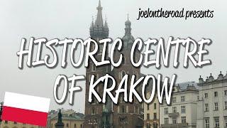 Historic Centre of Krakow - UNESCO World Heritage Site