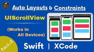 Scroll View With Auto Layouts & Constraints in Swift  | XCode | Part-5