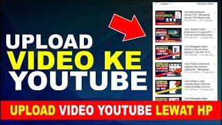 Cara Terbaru  Upload Video Ke Youtube | Upload Video Youtube Melalui Android