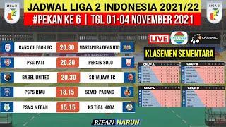 Jadwal Liga 2 Hari ini Pekan 6 | Rans Cilegon vs Dewa united | Klasemen Liga 2 Indonesia 2021 | Live