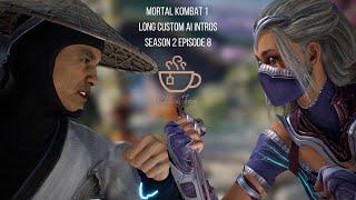 Mortal Kombat 1 Long Custom AI Intros Season 2 Episode 8