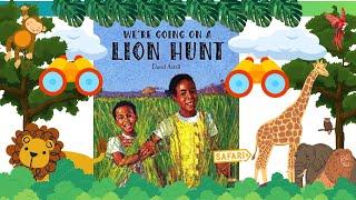  Kids Book Read Aloud *INTERACTIVE*: We’re Going On A Lion Hunt by David Axtell 