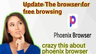 How to use phoenix browser VPN free 2022