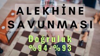 Alekhine Savunmasında Doğruluk Oranı %94 ve %93