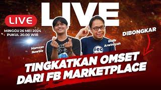  TINGKATKAN OMSET DENGAN FACEBOOK MARKETPLACE