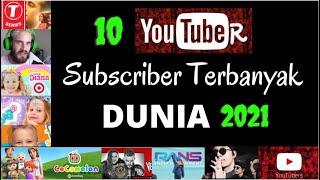 10 YOUTUBER SUBSCRIBER TERBANYAK DI DUNIA 2021 || UPDATE FEBRUARI 2021