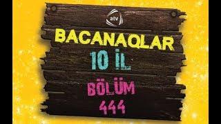 Bacanaqlar (444-cü bölüm) - Final