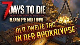 7 Days to Die 1.0 | Was tun an Tag 2? | Perfekter Start | Tutorial Deutsch 7d2d