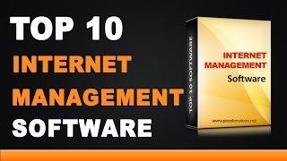 Best Internet Management Software - Top 10 List