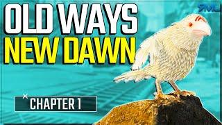 Old Ways, New Dawn, Chapter 1 - Finding the White Raven - Apex Chronicles