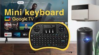 Google TV Mini Keyboard - Android smart projector - XGIMI  Anker Nebula Samsung LG Sony