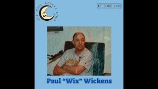 Paul "Wix" Wickens Interview on The Paul Leslie Hour