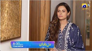 Dil-e-Nadan Episode 20 Promo | Tomorrow at 8:00 PM only on Har Pal Geo