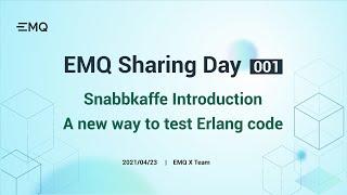 Snabbkaffe Introduction -- a new way to test Erlang code