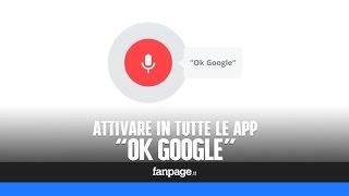 Attivare il comando Ok Google in tutte le schermate Android