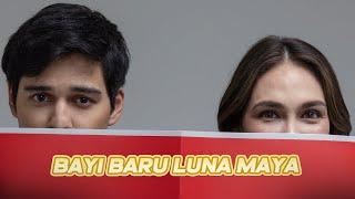 BAYI BARU LUNA MAYA. SIAP CETAK BINTANG BARU!