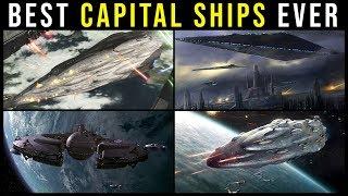 The BEST CAPITAL SHIPS of Every Era | Star Wars Legends Lore