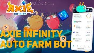 AXIE INFINITY BOT | TUTORIAL | AUTO BATTLE | AUTO FARMING BOT | Free Bot Download