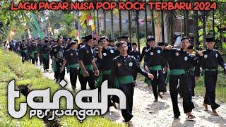 lagu Pagar Nusa Terbaru 2024-Tanah Perjuangan ( pop rock )