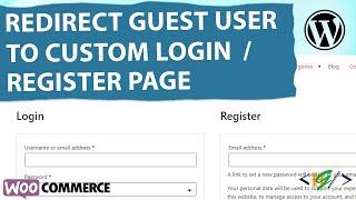 How to Redirect Guest Customer to Custom Login / Registration Page Before Checkout in WooCommerce