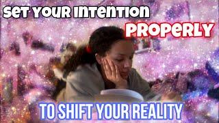 Shift To Your Desired Reality FAST with THIS Intention Setting Hack