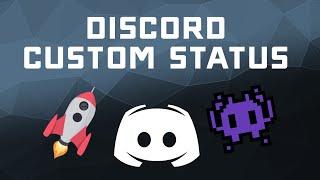 How to Set a Custom Status w/ Emoji on Discord Voice Chat