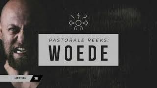 Pastoraal: Woede