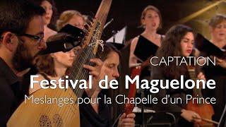 Captation - « Meslanges pour la Chapelle d'un Prince » | Ensemble Correspondances