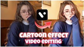 CARTOON Effect Video Editing || How To Convert Normal Video To Cartoon video/#vita